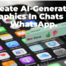 WhatsApp New AI-generated graphics feature